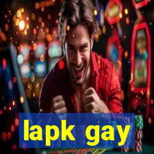 lapk gay